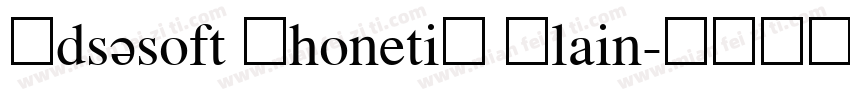 JdsEsoft Phonetic Plain字体转换